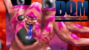 この世を魔界にさせるサイコパスおじさん【DQMJ】実況プレイ #08