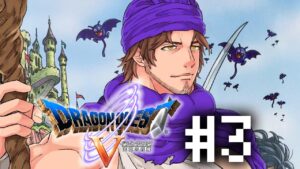 【PS2版ドラゴンクエストV】にじさんじモンスターズ発足 #3【にじさんじ/ベルモンド・バンデラス】